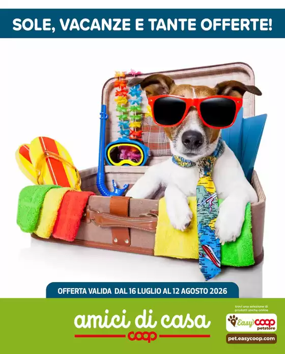 Volantino Amici di casa Coop | SOLE, VACANZE E TANTE OFFERTE! | 2026-07-16T00:00:00.000Z - 2026-08-12T00:00:00.000Z