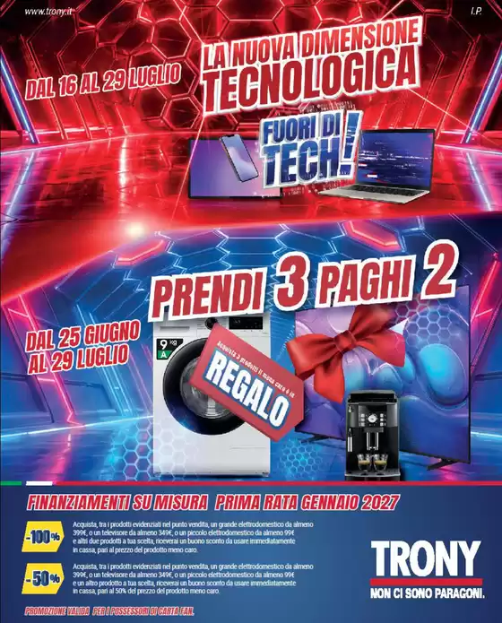 Volantino Trony | Prendi 3 paghi 1 | 2026-07-16T00:00:00.000Z - 2026-07-29T00:00:00.000Z