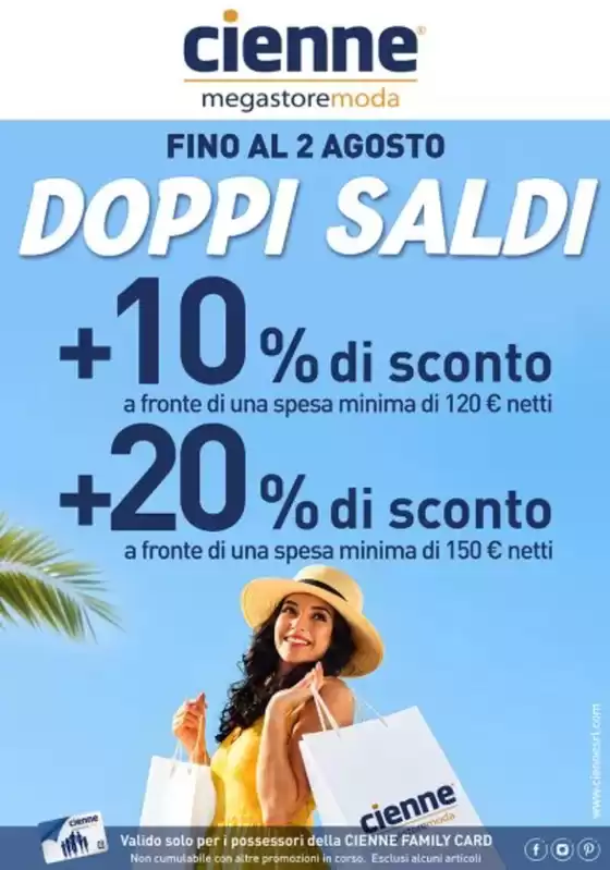 Volantino Cienne Megastore Moda | Fino al 2 agosto | 2026-07-16T00:00:00.000Z - 2026-08-02T00:00:00.000Z