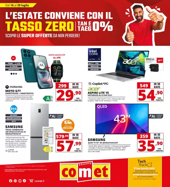 Volantino Comet a Picinisco | Tasso zero da Comet! | 2026-07-16T00:00:00.000Z - 2026-07-29T00:00:00.000Z