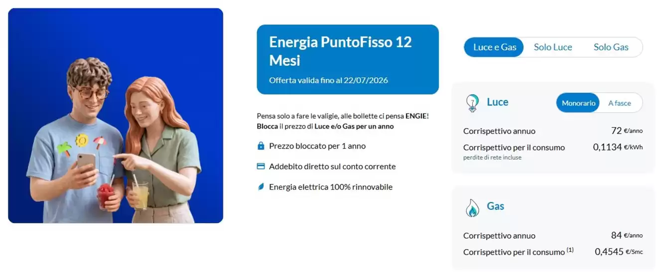 Volantino Engie | Energia PuntoFisso 12 Mesi | 2026-07-17T00:00:00.000Z - 2026-07-22T00:00:00.000Z