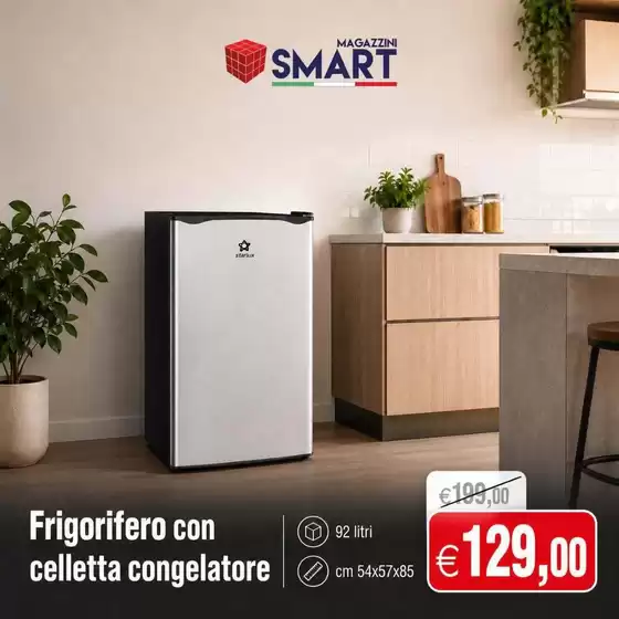 Volantino Magazzini Smart | Frigorifero con celletta congelatore | 2026-07-17T00:00:00.000Z - 2026-07-19T00:00:00.000Z
