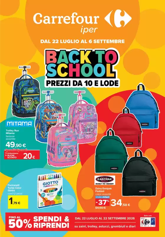 Volantino Carrefour Ipermercati | Back to school | 2026-07-22T00:00:00.000Z - 2026-09-22T00:00:00.000Z