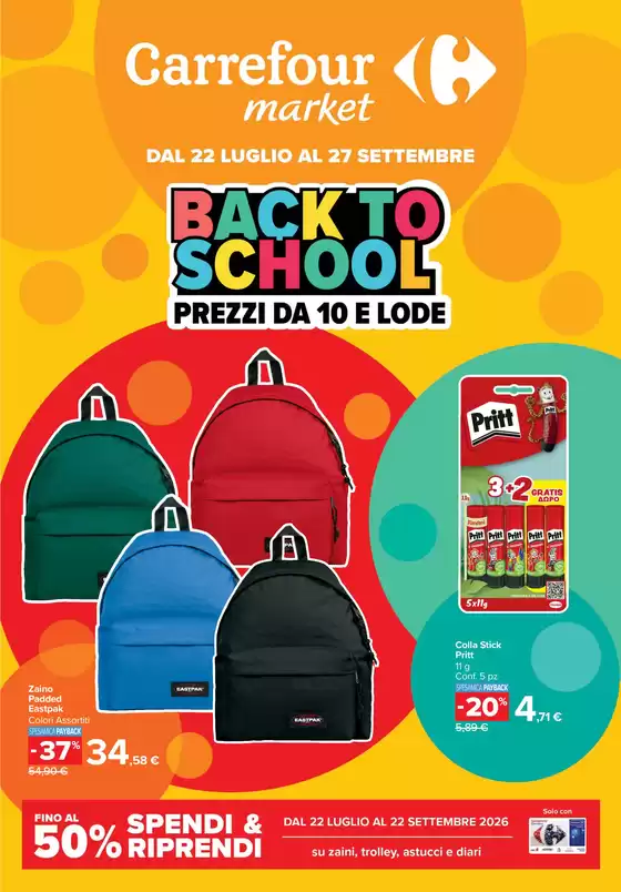 Volantino Carrefour Market | Back to school | 2026-07-22T00:00:00.000Z - 2026-09-27T00:00:00.000Z