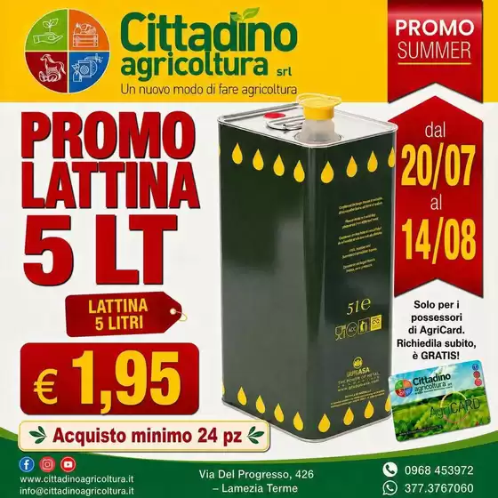 Volantino Cittadino Agricoltura | Promo lattina 5LT | 2026-07-20T00:00:00.000Z - 2026-08-14T00:00:00.000Z