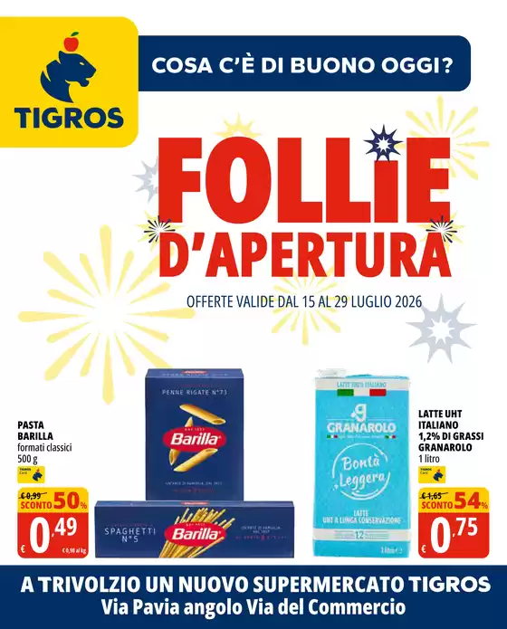 Volantino Tigros | Follie d'apertura | 2026-07-17T00:00:00.000Z - 2026-07-29T00:00:00.000Z