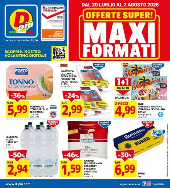 Volantino Dpiu | Maxi formati | 2026-07-20T00:00:00.000Z - 2026-08-02T00:00:00.000Z