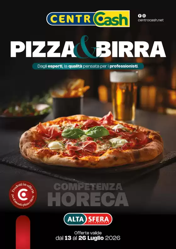 Volantino Centro Cash | Pizza & Birra | 2026-07-13T00:00:00.000Z - 2026-07-26T00:00:00.000Z