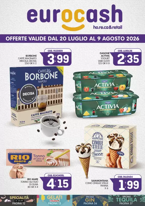 Volantino Eurocash Morgese | Offerte valide dal 20 luglio al 9 agosto 2026 | 2026-07-20T00:00:00.000Z - 2026-08-09T00:00:00.000Z