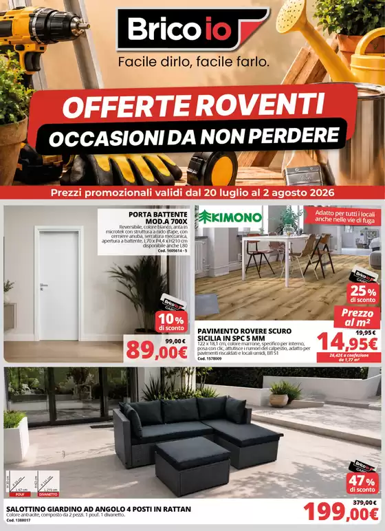 Volantino Bricoio | Offerte roventi occasioni da non perdere | 2026-07-20T00:00:00.000Z - 2026-08-02T00:00:00.000Z