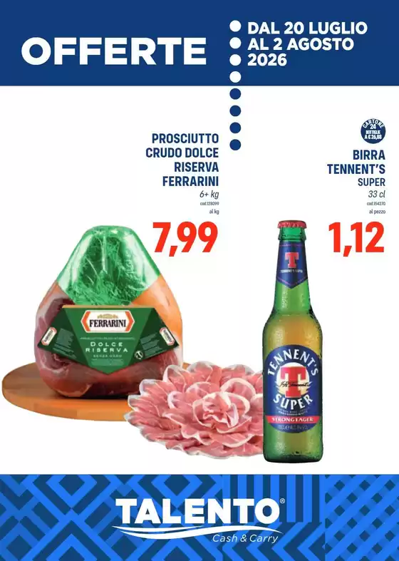 Volantino Talento | Offerte | 2026-07-20T00:00:00.000Z - 2026-08-02T00:00:00.000Z