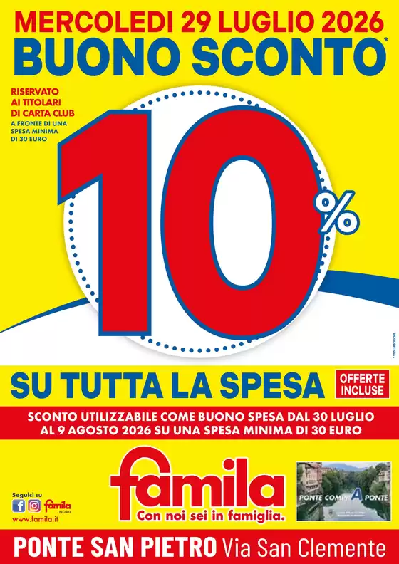 Volantino Famila | BUONO SCONTO 10% su TUTTA la spesa | 2026-07-22T00:00:00.000Z - 2026-07-29T00:00:00.000Z