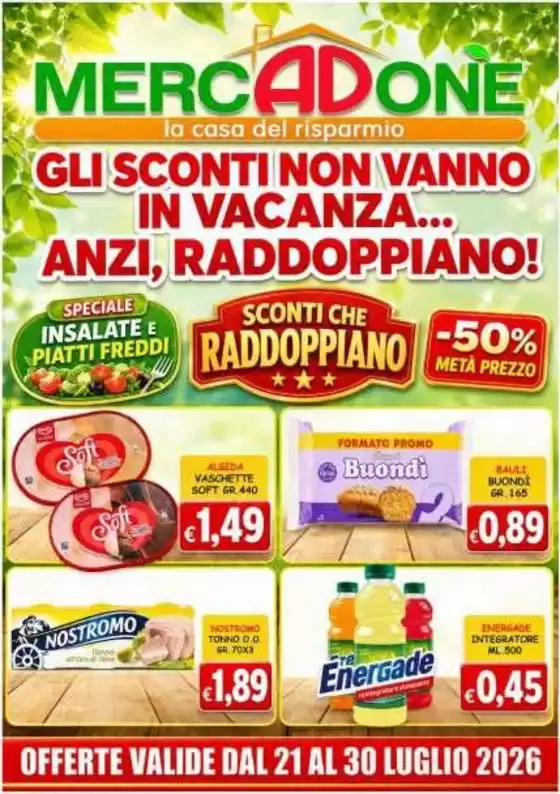 Volantino MercADone | Offerte valide dal 21 al 30 luglio 2026 | 2026-07-21T00:00:00.000Z - 2026-07-30T00:00:00.000Z