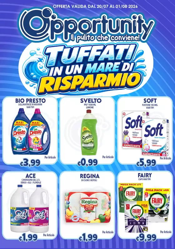 Volantino Opportunity Shop | Tuffati in un mare di risparmio | 2026-07-20T00:00:00.000Z - 2026-08-01T00:00:00.000Z