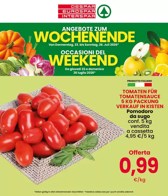 Volantino Interspar | Occasioni del weekend | 2026-07-23T00:00:00.000Z - 2026-07-26T00:00:00.000Z