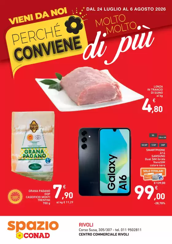 Volantino Spazio Conad a Val della Torre | CONVIENE MOLTO MOLTO DI PIÙ | 2026-07-24T00:00:00.000Z - 2026-08-06T00:00:00.000Z