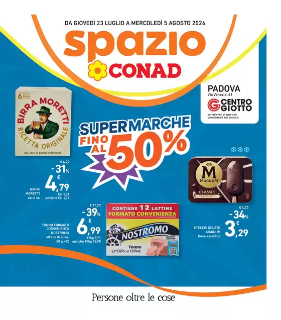 Volantino Spazio Conad a Villaga | SUPERMARCHE FINO AL 50% | 2026-07-23T00:00:00.000Z - 2026-08-05T00:00:00.000Z