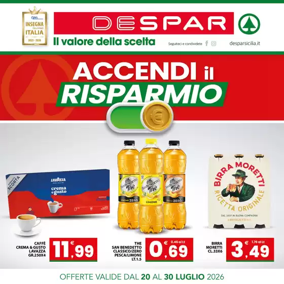 Volantino Despar | Accendi il risparmio | 2026-07-20T00:00:00.000Z - 2026-07-30T00:00:00.000Z