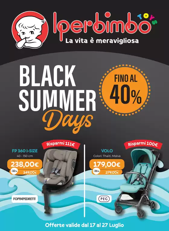 Volantino Iperbimbo | Black summer days | 2026-07-20T00:00:00.000Z - 2026-07-27T00:00:00.000Z