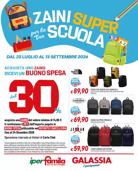 Volantino Galassia a Laerru | Zaini super per la tua scuola | 2026-07-23T00:00:00.000Z - 2026-09-13T00:00:00.000Z