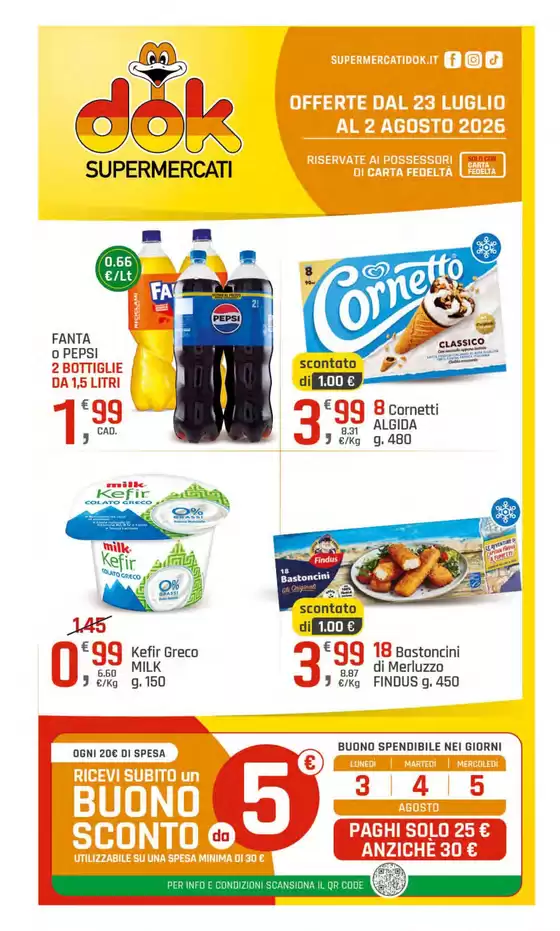 Volantino Dok | Offerte | 2026-07-23T00:00:00.000Z - 2026-08-05T00:00:00.000Z