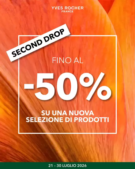 Volantino Yves Rocher | Fino al -50% | 2026-07-21T00:00:00.000Z - 2026-07-30T00:00:00.000Z