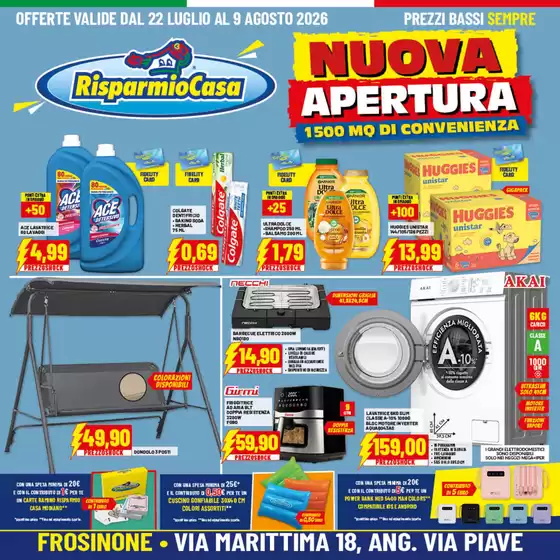 Volantino Risparmio Casa | NUOVA APERTURA | 2026-07-22T00:00:00.000Z - 2026-08-09T00:00:00.000Z