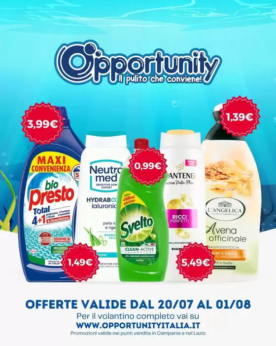 Volantino Opportunity Shop | Le nostre migliori offerte per te | 2026-07-20T00:00:00.000Z - 2026-08-01T00:00:00.000Z