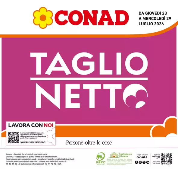 Volantino Conad a Colli al Metauro | Taglio Netto | 2026-07-23T00:00:00.000Z - 2026-07-29T00:00:00.000Z