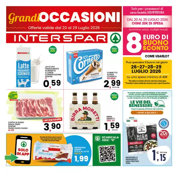 Volantino Interspar | Grandi occasioni | 2026-07-20T00:00:00.000Z - 2026-07-29T00:00:00.000Z