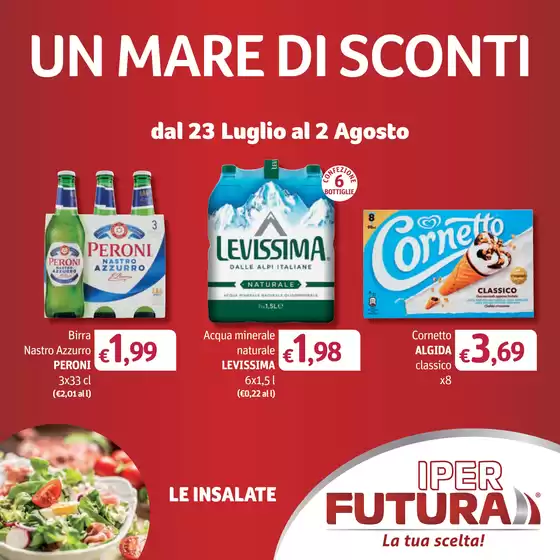 Volantino Iper Futura | Un mare di sconti | 2026-07-23T00:00:00.000Z - 2026-08-02T00:00:00.000Z