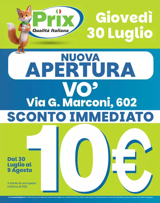 Volantino Prix a San Pietro di Feletto | Nuova apertura | 2026-07-30T00:00:00.000Z - 2026-08-09T00:00:00.000Z