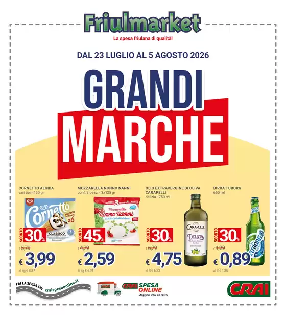 Volantino Friulmarket | Grandi marche | 2026-07-23T00:00:00.000Z - 2026-08-05T00:00:00.000Z
