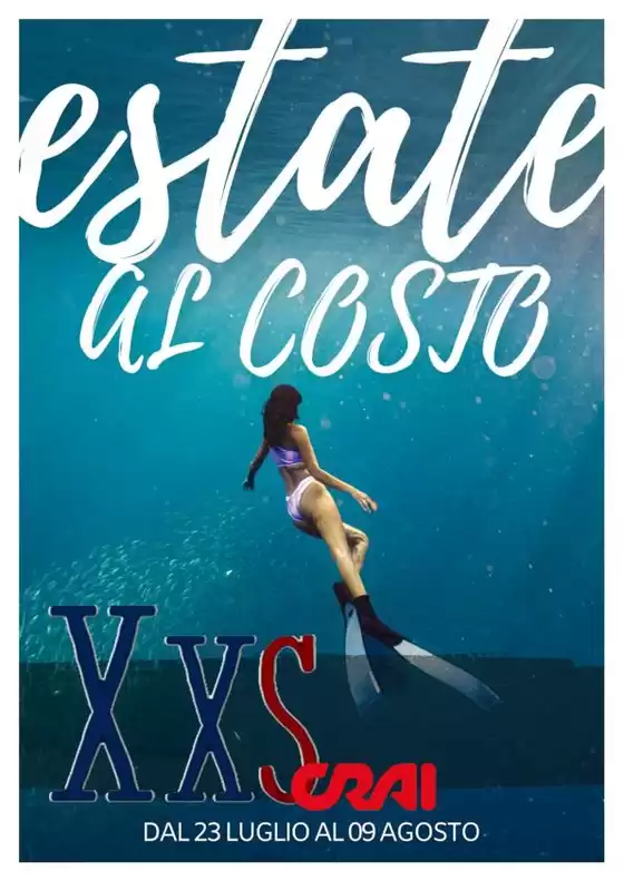 Volantino Xxs Market | Estate al costo | 2026-07-23T00:00:00.000Z - 2026-08-09T00:00:00.000Z