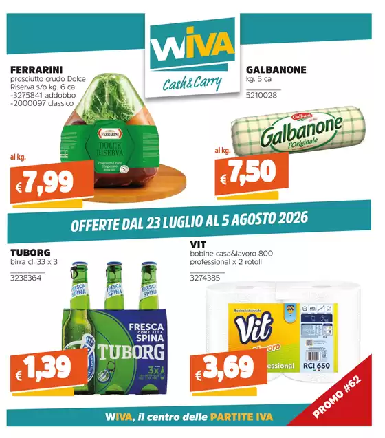 Volantino Wiva Cash&Carry | Offerte dal 23 Luglio al 5 Agosto 2026 | 2026-07-23T00:00:00.000Z - 2026-08-05T00:00:00.000Z