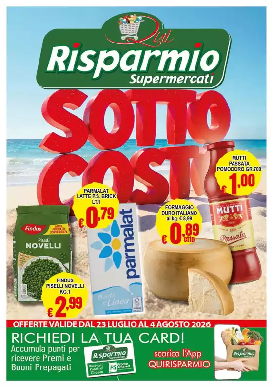 Volantino Mio Mercato | Sotto costo | 2026-07-23T00:00:00.000Z - 2026-08-04T00:00:00.000Z