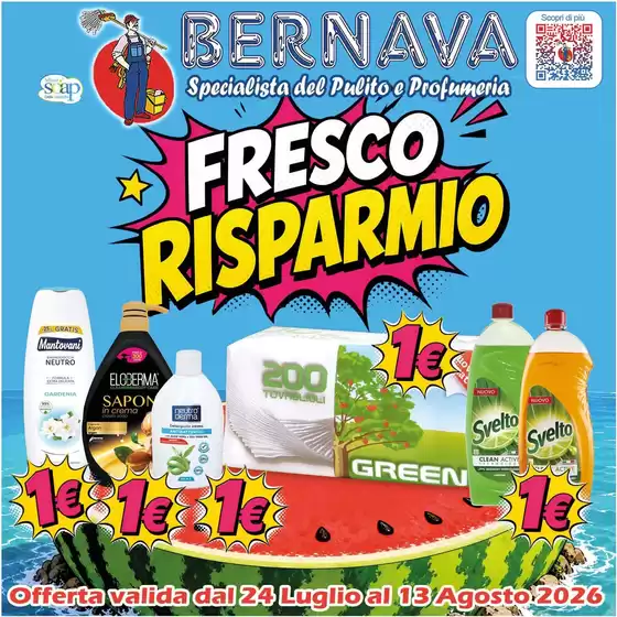 Volantino Bernava | Fresco risparmio | 2026-07-24T00:00:00.000Z - 2026-08-13T00:00:00.000Z