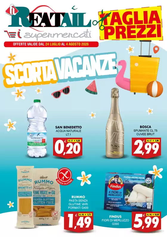 Volantino Reatail Supermercati | Taglia prezzi  | 2026-07-24T00:00:00.000Z - 2026-08-04T00:00:00.000Z