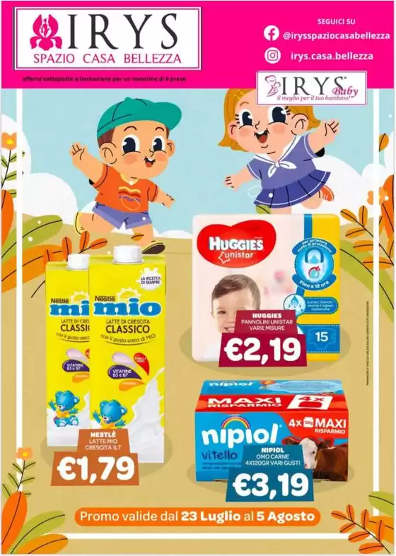 Volantino Irys a Formello | Promo valide dal 23 luglio al 5 agosto | 2026-07-23T00:00:00.000Z - 2026-08-05T00:00:00.000Z