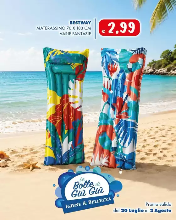 Volantino Le Bolle di Giù Giù | Offerte Le Bolle di Giù Giù | 2026-07-20T00:00:00.000Z - 2026-08-02T00:00:00.000Z