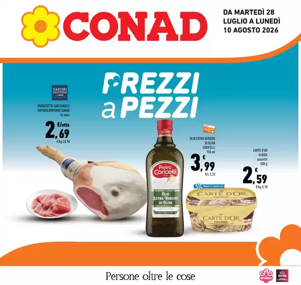 Volantino Conad | Prezzi a pezzi | 2026-07-28T00:00:00.000Z - 2026-08-10T00:00:00.000Z