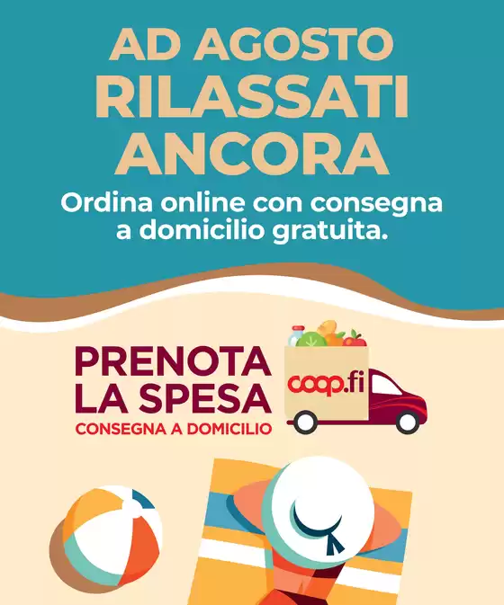 Volantino Coop | Ad agosto rilassati ancora | 2026-08-01T00:00:00.000Z - 2026-08-07T00:00:00.000Z