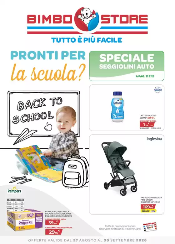 Volantino Bimbo Store a Perugia | Pronti per la scuola? | 2026-08-27T00:00:00.000Z - 2026-09-30T00:00:00.000Z