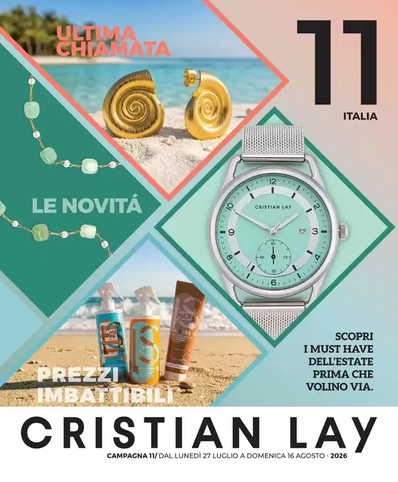 Volantino Cristian Lay | Scopri i must have dell'estate prima che volino via | 2026-07-27T00:00:00.000Z - 2026-08-16T00:00:00.000Z