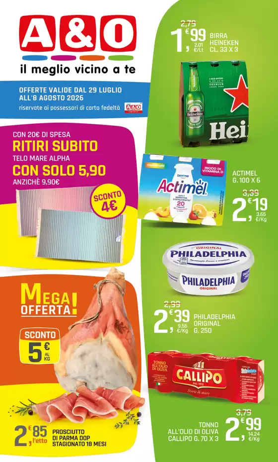 Volantino A&O | Offerte | 2026-07-29T00:00:00.000Z - 2026-08-08T00:00:00.000Z