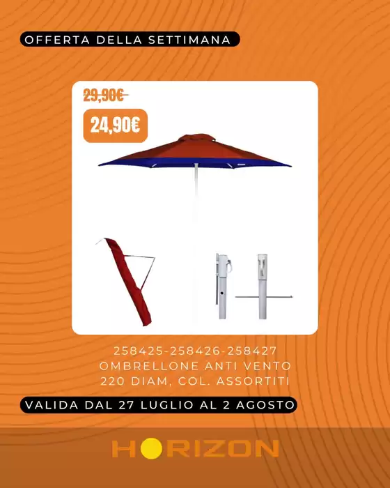 Volantino Horizon | Offerta della settimana | 2026-07-27T00:00:00.000Z - 2026-08-02T00:00:00.000Z