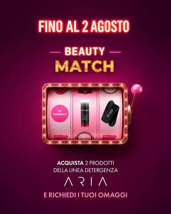Volantino Ethos | Beauty match | 2026-07-25T00:00:00.000Z - 2026-08-02T00:00:00.000Z