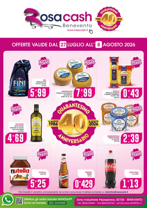 Volantino Rosa Cash | OFFERTE VALIDE DAL 27 LUGLIO ALL' 8 AGOSTO 2026 | 2026-07-27T00:00:00.000Z - 2026-08-08T00:00:00.000Z