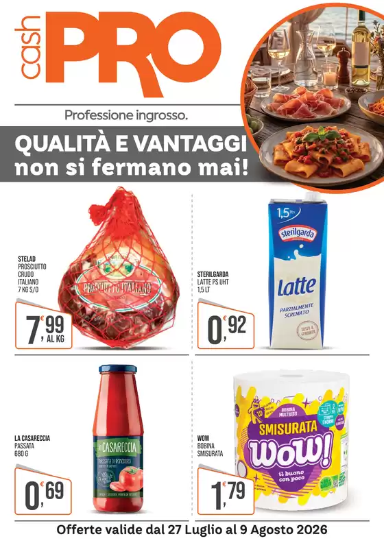 Volantino CashPRO | Qualita e vantaggi non si fermano mai! | 2026-07-27T00:00:00.000Z - 2026-08-09T00:00:00.000Z