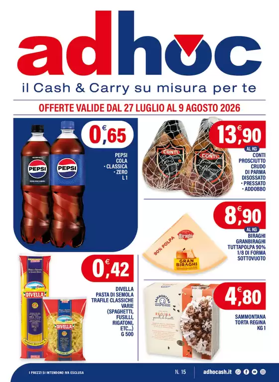 Volantino Adhoc | OFFERTE VALIDE DAL 27 LUGLIO AL 9 AGOSTO 2026 | 2026-07-27T00:00:00.000Z - 2026-08-09T00:00:00.000Z